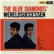 The Blue Diamonds - Wereldsuccessen